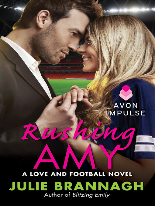 Title details for Rushing Amy by Julie Brannagh - Available